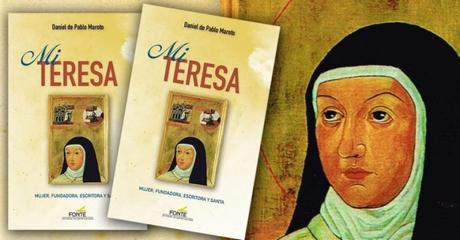 ‘Mi Teresa’: nueva biografía de santa Teresa de Jesús