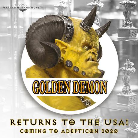 Editado: El Golden Demon vuelve a EEUU...en el Adepticon 2020