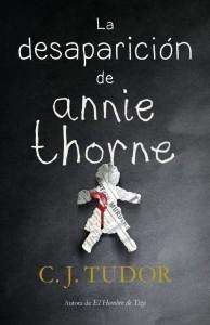 La desaparición de Annie Thorne – C.J. Tudor