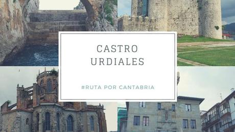 Ruta por Cantabria: ¿Qué ver en Castro Urdiales?