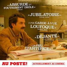 AU POSTE! (Bajo arresto) (Francia, 2018) Comedia, Policiaco, Fantástico