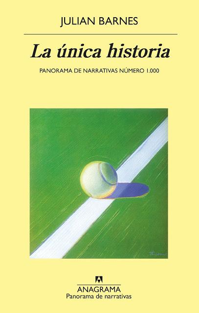 JULIAN BARNES, LA ÚNICA HISTORIA: EL RECUERDO DESCARNADO DEL DESAMOR