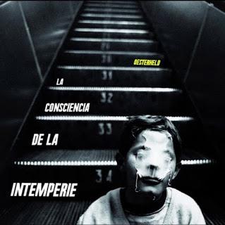 Oesterheld - La Conciencia De La Intemperie (2018)