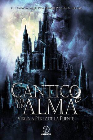 Virginia Pérez de la Puente: Cántico por un alma