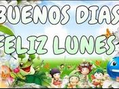 Buenos dias, FELIZ INICIO SEMANA #buenlunes