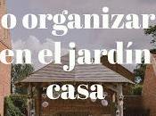 Cómo Organizar Boda Jardín Casa