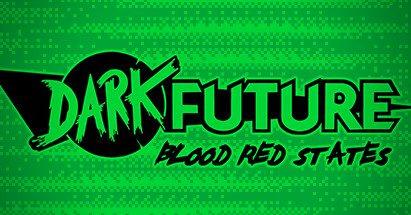 Dark Future: Blood Red States, sale mañana en Steam