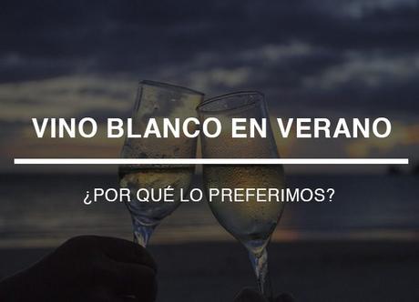 vino blanco en verano