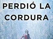 perdió cordura...........javier castillo