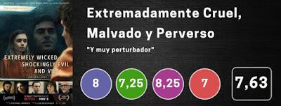 Extremadamente Cruel, Malvado y Perverso