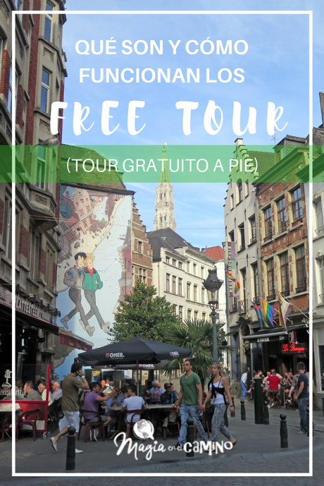 Qué es un free tour (tour gratis) y cómo funciona