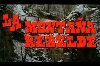 MONTAÑA REBELDE, LA (España, 1971) Drama