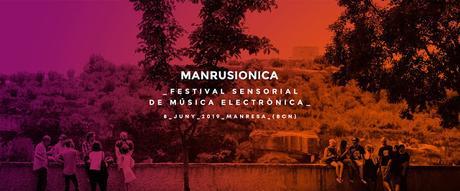 [Noticia] Cartel de la novena edición del Manrusionica, Festival Sensorial de Música Electrónica