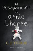 La desaparición de Annie Thorne. C. J. Tudor