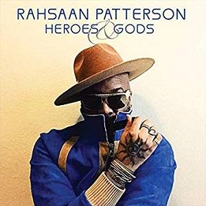 Rahsaan Patterson Heroes & Gods