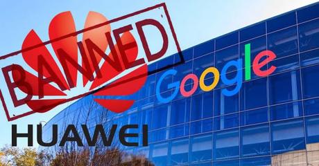 Google veta a Huawei Google veta a Huawei