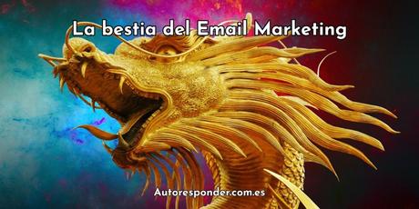 Alimentar a la bestia del email marketing Alimentar a la bestia del email marketing
