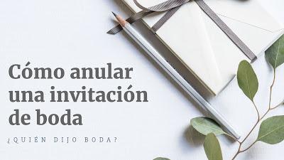 Cómo anular una invitación de boda