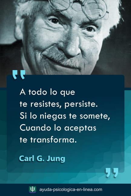 Frase Jung lo que resistes persiste