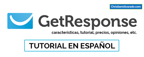 Getresponse: Mejor Herramienta de Email Marketing