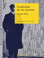 Confesión de un asesino. Joseph Roth