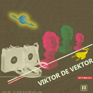 VIKTOR DE VEKTOR - NOTHING