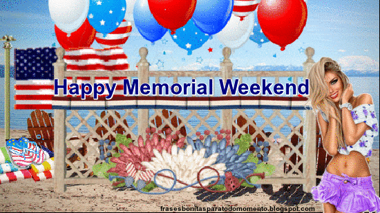Memorial Day, Quotes GIFs, Celebration Quotes, Weekend, 