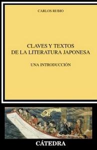 “Claves y textos de la literatura japonesa. Una introducción”, de Carlos Rubio