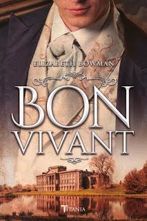 Bon Vivant de Elizabeth Bowman
