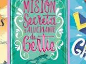 Reseña: libro: misión secreta alucinante Gertie
