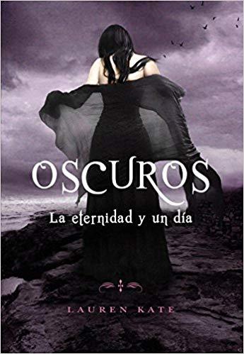 Resultado de imagen de oscuros: La eternidad y un dia - Lauren