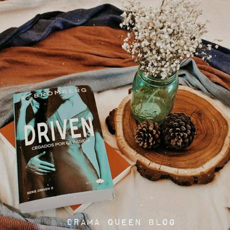 Reseña | Driven: Cegados por la pasión - K. Bromberg