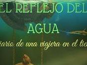 Reseña reflejo agua, Miriam Erlan