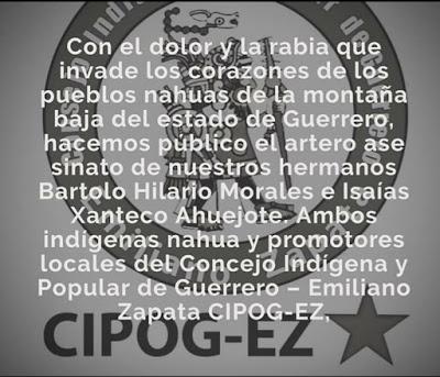 RESPONDE EL CONCEJO INDÍGENA Y POPULAR  DE GUERRERO - EMILIANO  ZAPATA (CIPOG-EZ) POR EL ASESINATO DE DOS DE SUS INTEGRANTES