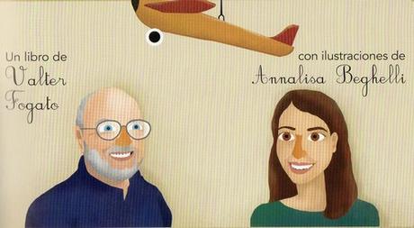 “Grandes inventores de la A a la Z”, texto de Valter Fogato e ilustraciones de Annalisa Beghelli