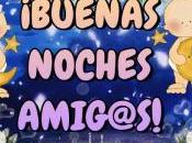buenas bendecidas noches
