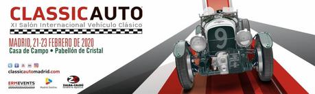 ClassicAuto Madrid 2020 - 21,22 y 23 de febrero classi auto - ClassicAuto Madrid 2020 - 21,22 y 23 de febrero