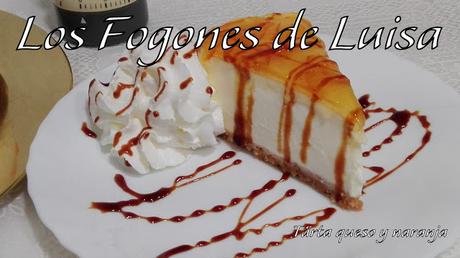 TARTA QUESO Y NARANJA EN DOS VERSIONES TARTA QUESO Y NARANJA EN DOS VERSIONES