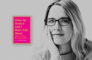 DE LO QUE MI MADRE Y YO NO HABLAMOS