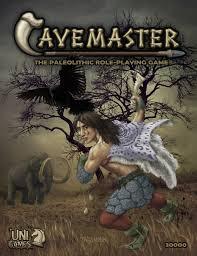 Cavemaster: The Paleolithic RPG (2012) Cavemaster: The Paleolithic RPG (2012)