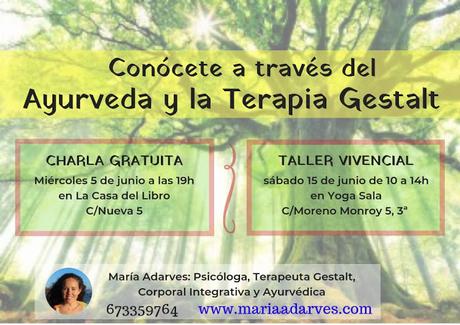 Taller: Ayurveda y Gestalt con María Adarves en YogaSala, 15 de junio.