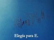 Estela Smania Elegía para
