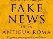 “Fake news antigua Roma”, Néstor Marqués