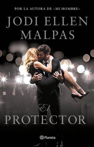 El protector, Jodi Ellen Malpas