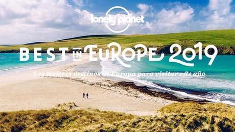 Lonely Planet anuncia su lista Best in Europe 2019