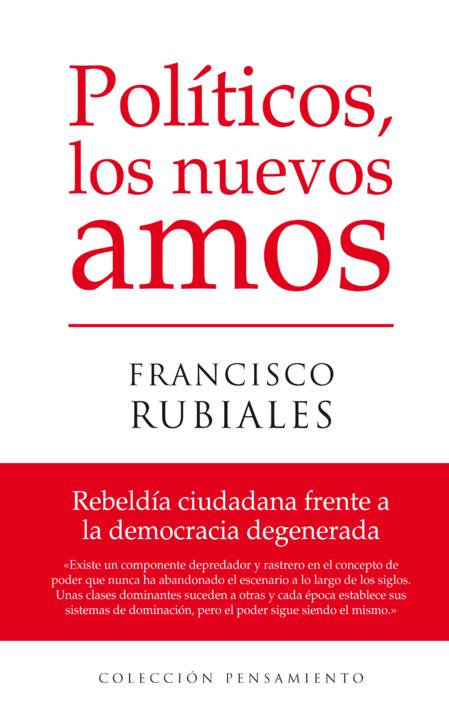 Luchar cada día por la democracia en la España podrida