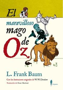 “El maravilloso mago de Oz”, de L. Frank Baum