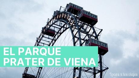Parque-Prater-de-Viena Parque Prater de Viena