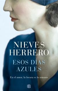 Presentación de Esos días azules. Nieves Herrero.