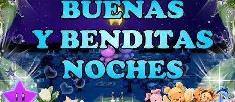 BUENAS Y BENDITAS NOCHES CON CARIÑO